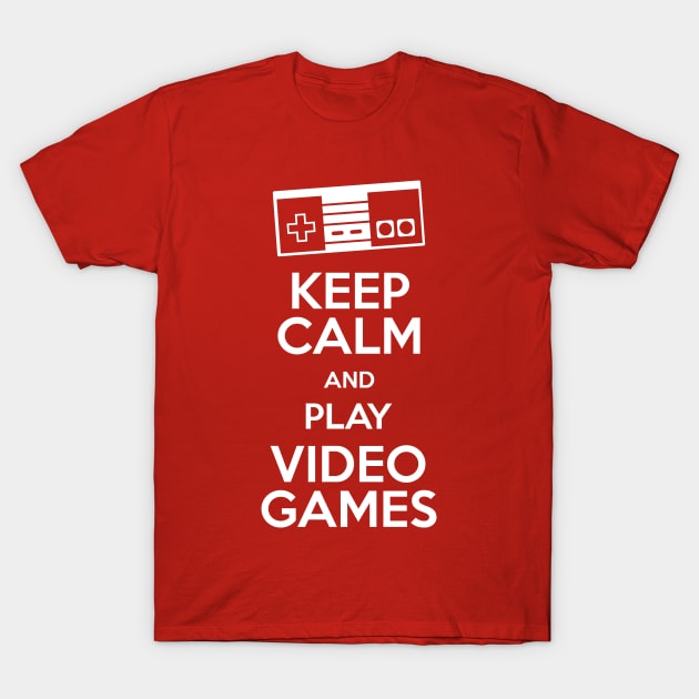 keep Calm and play videogames T-Shirt by RetroFreak